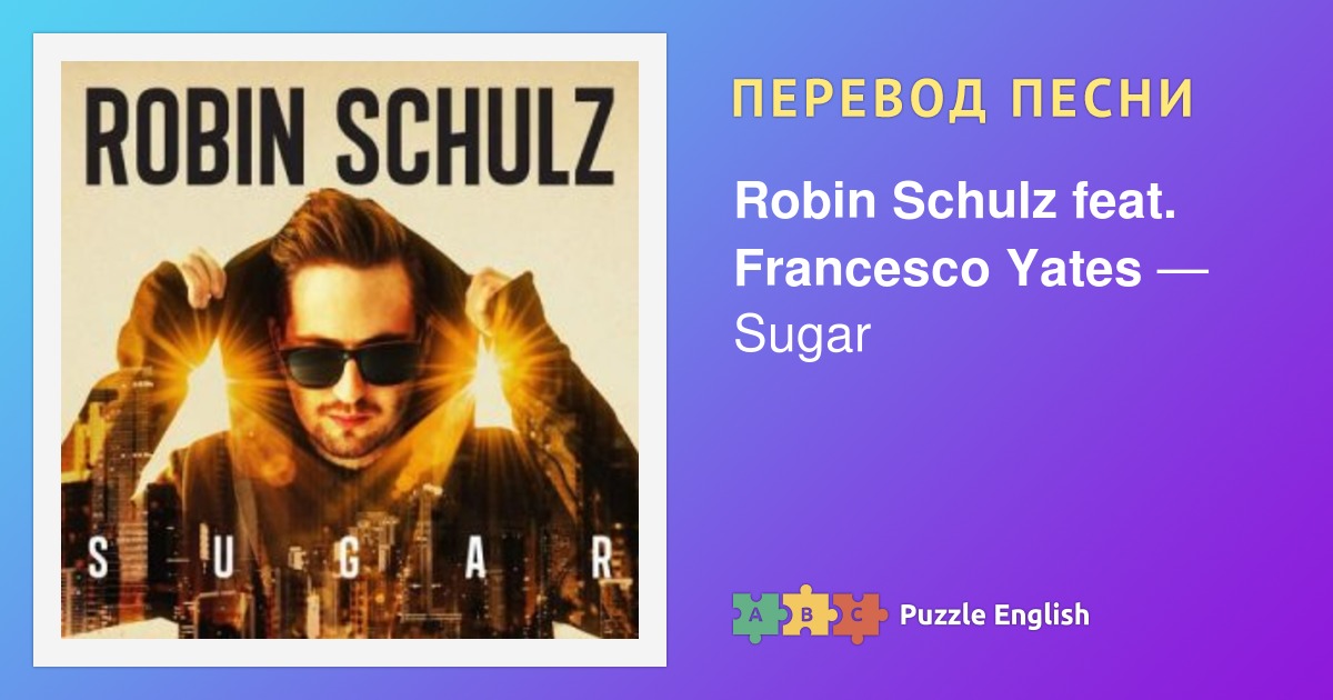 Robin schulz francesco yates sugar